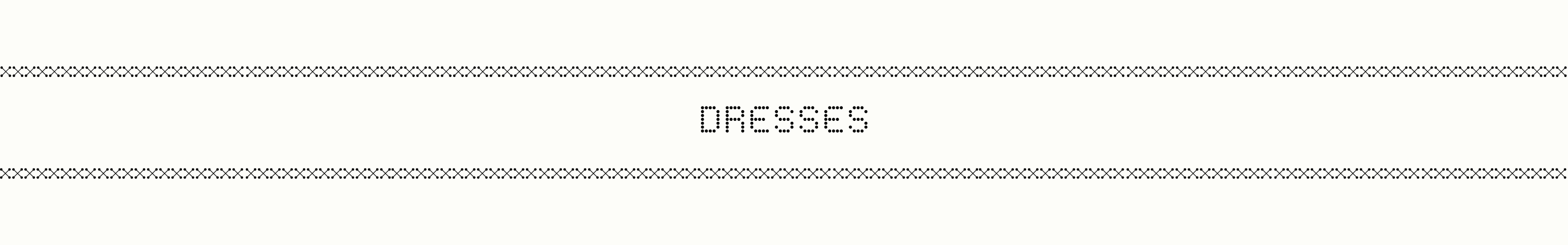 DRESSES